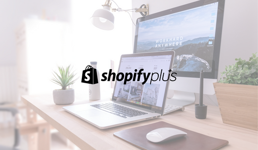 Top 8 Shopify Plus Tips to Maximise Your eCommerce Success